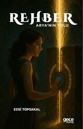 Rehber - Asya'nın Yolu