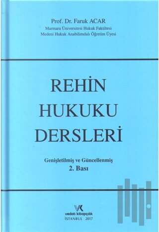 Rehin Hukuku Dersleri (Ciltli)