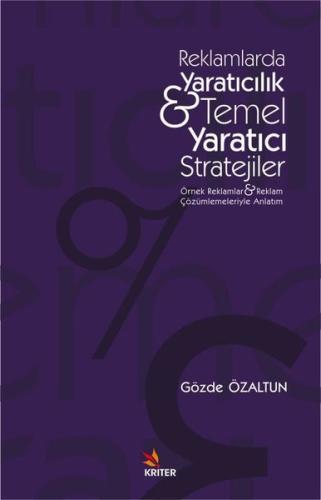 Reklamlarda Yaratıcılık & Temel Yaratıcı Stratejiler