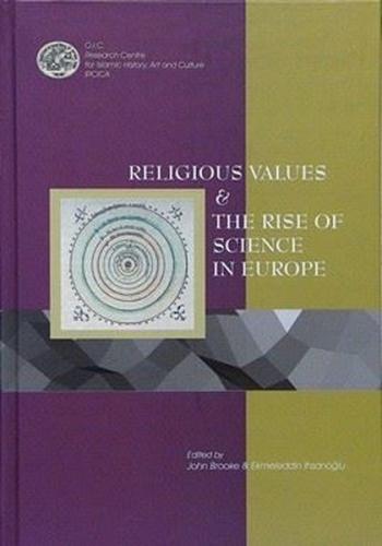 Religious Values and The Rise Of Science in Europe (Ciltli)
