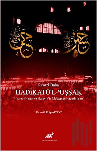 Remzi Baba - Hadikatü'l-Uşşak