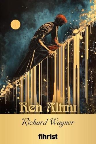 Ren Altını - Opera Klasikleri 20 | Kitap Ambarı