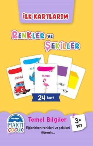 Renkler ve Şekiller - İlk Kartlarım 3+ Yaş | Kitap Ambarı