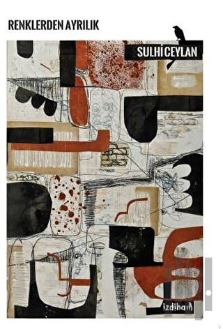 Renklerden Ayrılık | Kitap Ambarı