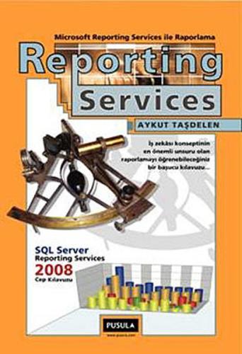 Reporting Services ile Raporlama | Kitap Ambarı