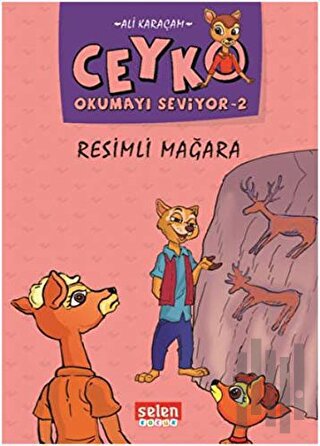 Resimli Mağara - Ceyko Okumayı Seviyor 2