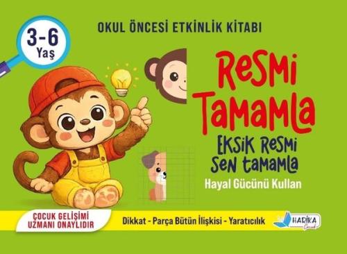 Resmi Tamamla - Eksik Resmi Sen Tamamla - Hayal Gücünü Kullan 3 - 6 Yaş