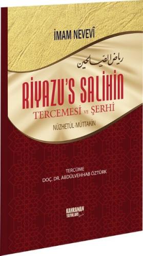 Riyazu's Salihin Tercemesi ve Şerhi (Ciltli)