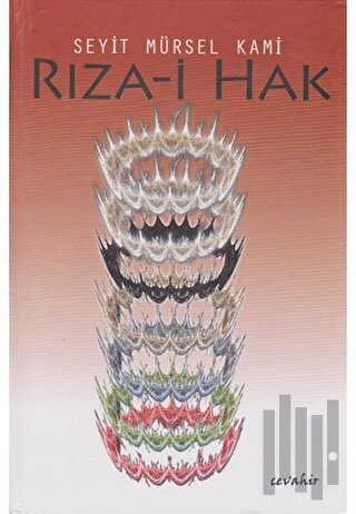 Rıza-i Hak (Ciltli)