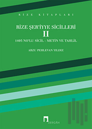 Rize Şer’iyye Sicilleri 2