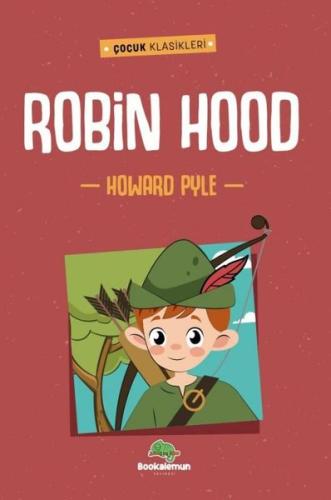 Robin Hood - Çocuk Klasikleri | Kitap Ambarı
