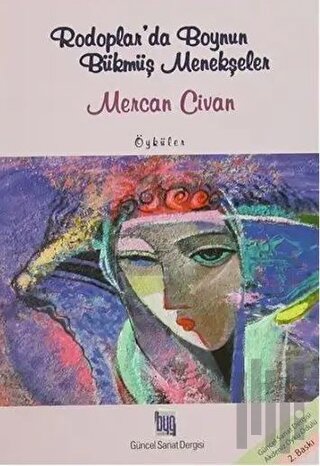 Rodoplar'da Boynun Bükmüş Menekşeler | Kitap Ambarı