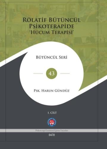 Rölatif Bütüncül Psikoterapide Hücum Terapisi Seti - 2 Cilt Takım (Cil