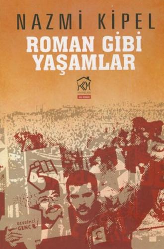 Roman Gibi Yaşamlar
