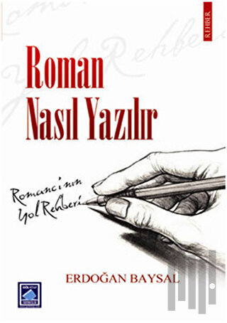 Roman Nasıl Yazılır