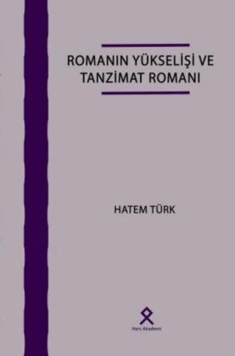 Romanın Yükselişi ve Tanzimat Romanı