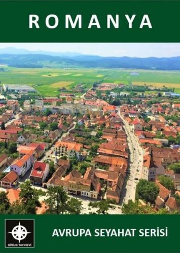 Romanya - Avrupa Seyahat Serisi