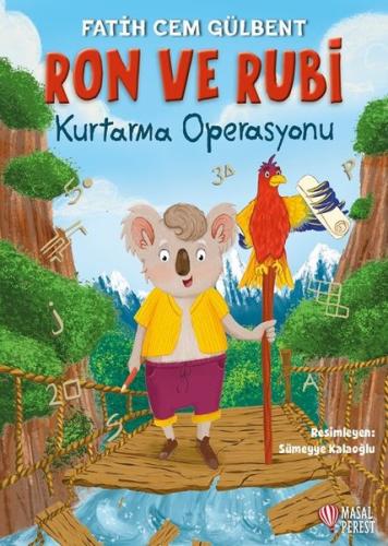 Ron ve Rubi - Kurtarma Operasyonu | Kitap Ambarı