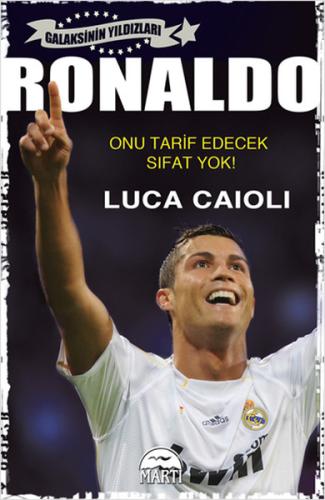 Ronaldo - Onu Tarif Edecek Sıfat Yok | Kitap Ambarı