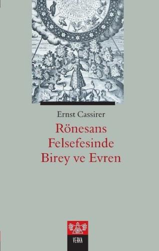 Rönesans Felsefesinde Birey ve Evren