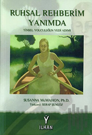 Ruhsal Rehberim Yanımda