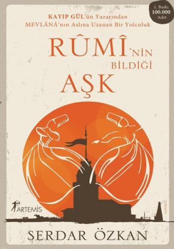 Rumi'nin Bildiği Aşk