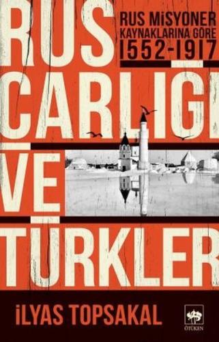 Rus Çarlığı ve Türkler | Kitap Ambarı