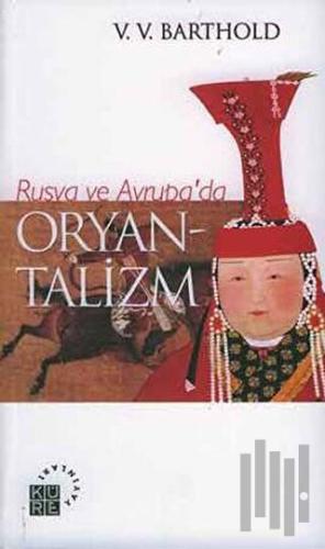 Rusya ve Avrupa’da Oryantalizm