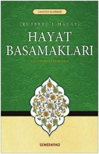 Rütbetu'l Hayatı-Hayat Basamakları