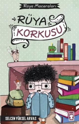 Rüya Korkusu - Rüya Maceraları | Kitap Ambarı