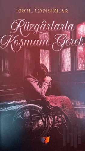 Rüzgarlarla Koşmam Gerek