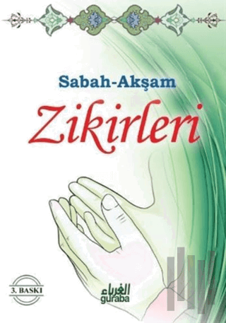 Sabah-Akşam Zikirleri