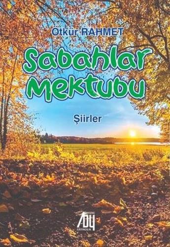 Sabahlar Mektubu - Şiirler
