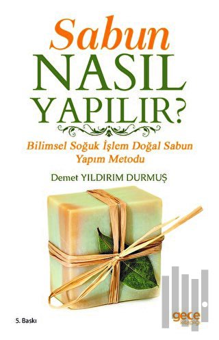 Sabun Nasıl Yapılır