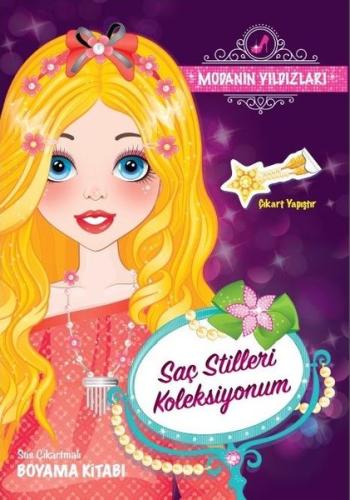 Saç Stilleri Koleksiyonum-Modanın Yıldızları