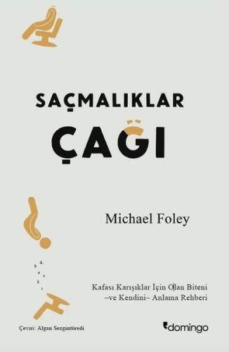 Saçmalıklar Çağı | Kitap Ambarı