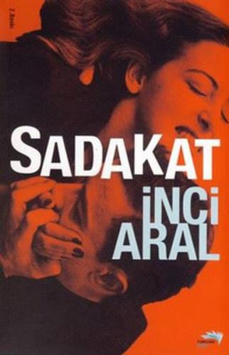 Sadakat | Kitap Ambarı