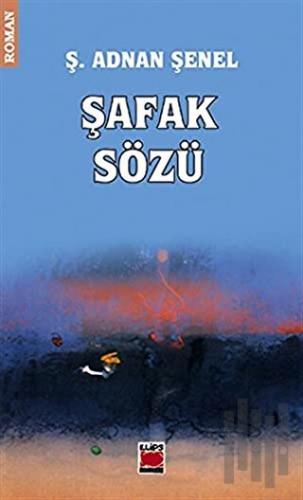 Şafak Sözü | Kitap Ambarı