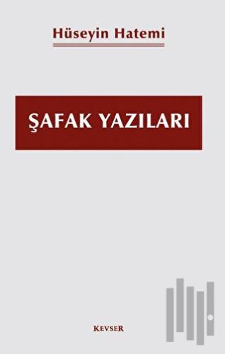 Şafak Yazıları
