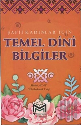 Şafii Kadınlar İçin Temel Dini Bilgiler
