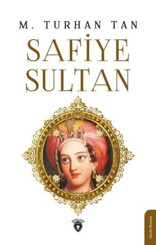 Safiye Sultan | Kitap Ambarı