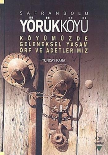 Safranbolu Yörükköyü | Kitap Ambarı