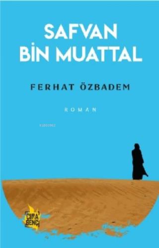 Safvan Bin Muattal | Kitap Ambarı