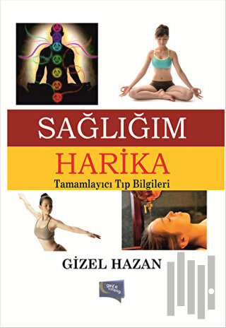 Sağlığım Harika