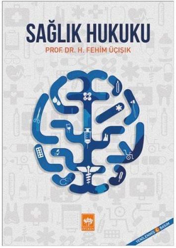 Sağlık Hukuku - Karton Kapak