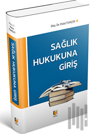Sağlık Hukukuna Giriş