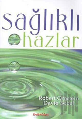 Sağlıklı Hazlar