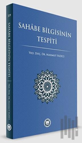 Sahabe Bilgisinin Tespiti