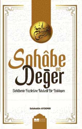 Sahabe ve Değer | Kitap Ambarı