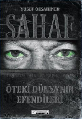 Sahaf-Öteki Dünyanın Efendileri